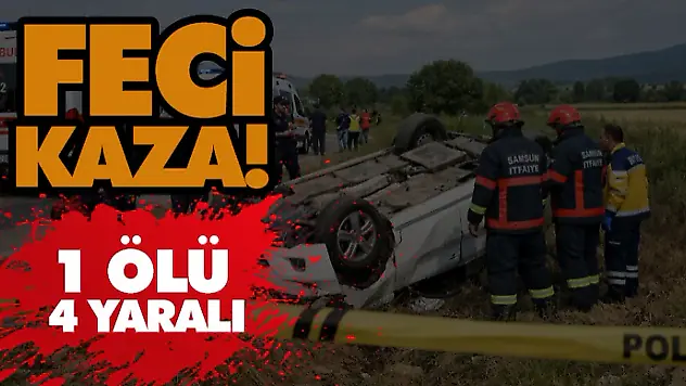 Feci kaza! 1 ölü, 4 yaralı