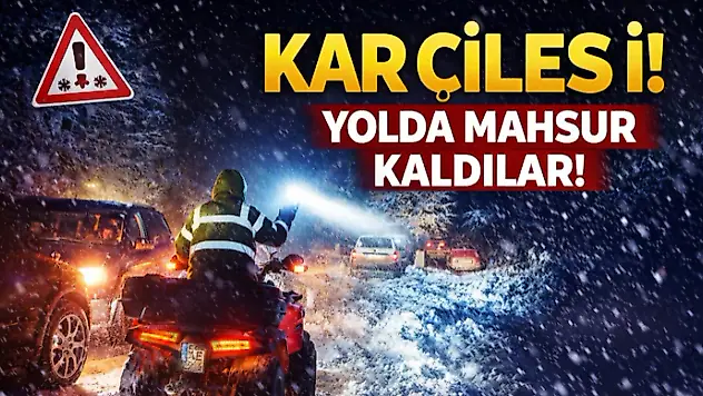 Kar Çilesi! Yolda Kaldılar