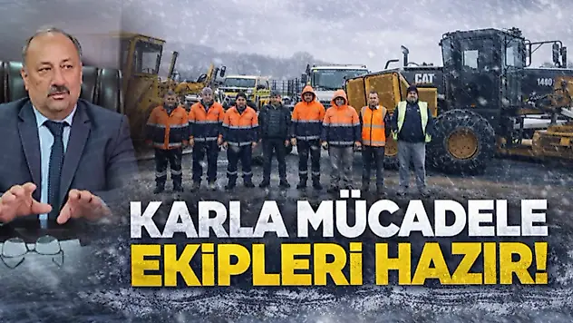 Karla Mücadele Ekipleri Hazır
