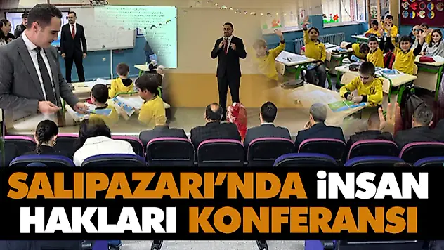 Salıpazarı'nda İnsan Hakları Konferansı