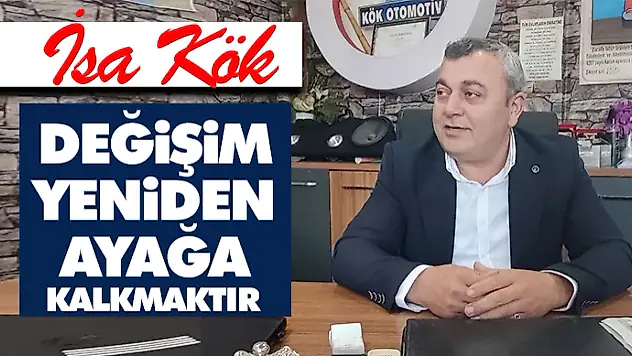 Değişim Yeniden Ayağa Kalkmaktır