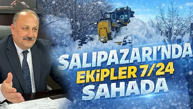 Salıpazarı'nda Ekipler 7/24 Sahada
