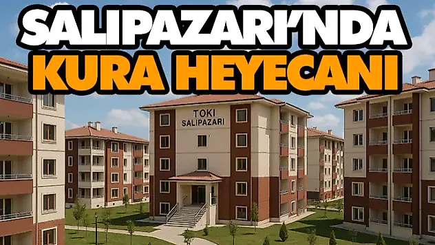 Salıpazarı'nda Kura Heyecanı