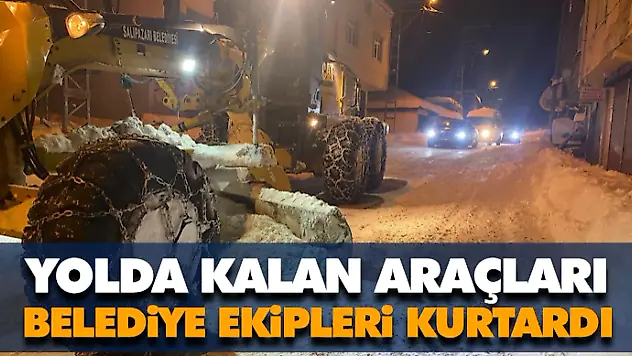 Yolda Kalan Araçları Belediye Ekipleri Kurtardı