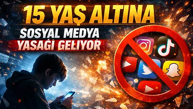 15 Yaş Altına Sosyal Medya Yasağı Geliyor