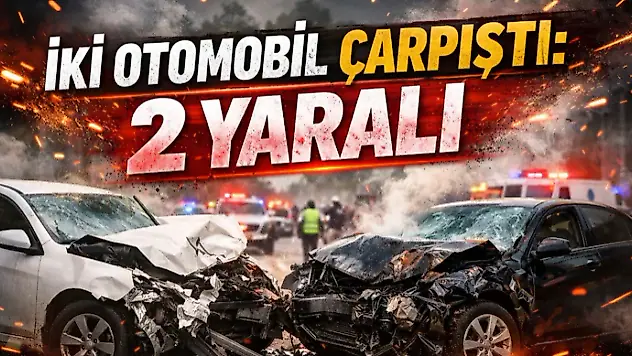 İki Otomobil Çarpıştı: 2 Yaralı