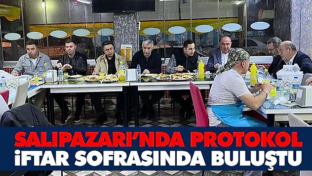 Salıpazarı'nda Protokol İftar Sofrasında Buluştu