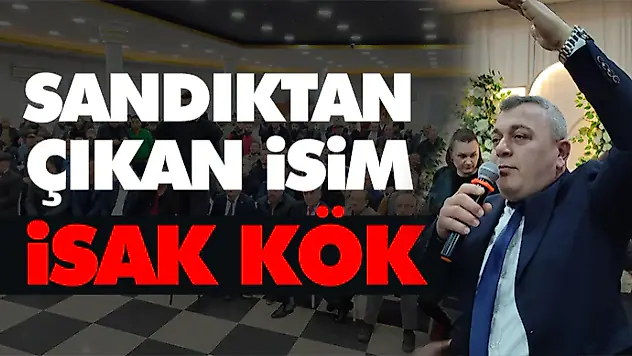 Sandıktan Çıkan İsim: İsak Kök