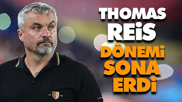 Thomas Reis Dönemi Sona Erdi