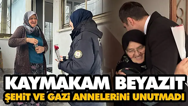 Kaymakam Beyazıt, Şehit Ve Gazi Annelerini Unutmadı