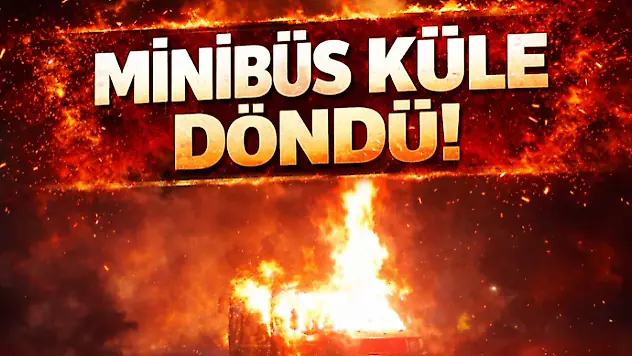 Minibüs Küle Döndü