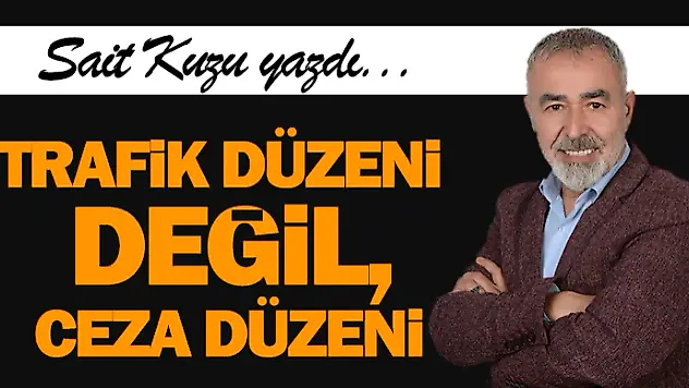 Trafik Düzeni Değil, Ceza Düzeni