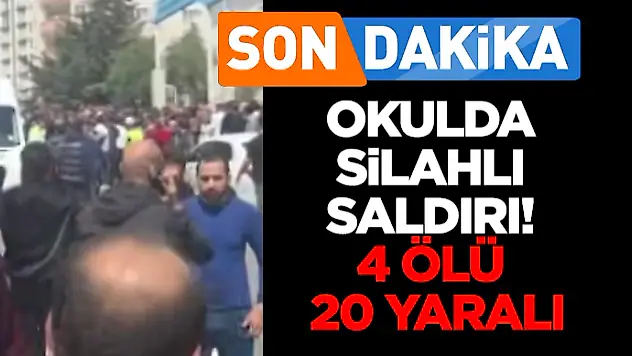 Okulda Silahlı Saldırı! 4 Ölü, 20 Yaralı