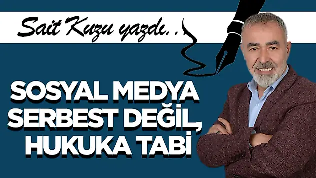 Sosyal Medya Serbest Değil, Hukuka Tabi