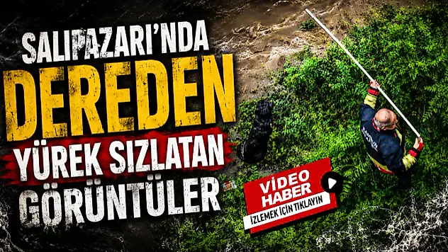 Salıpazarı'nda Dereden Yürek Sızlatan Görüntüler