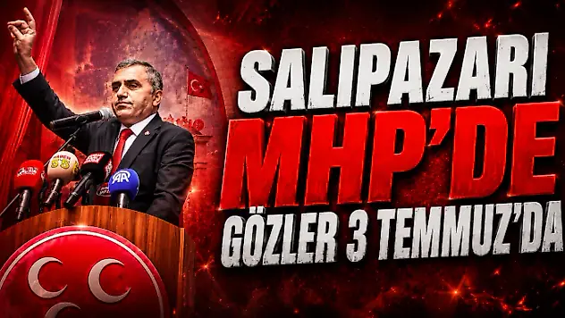 Salıpazarı MHP'de Gözler 3 Temmuz'da