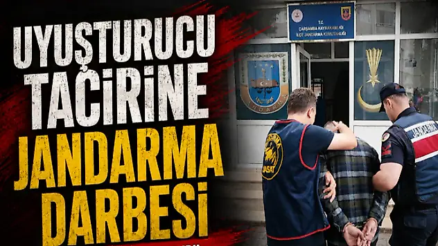 Uyuşturucu Tacirine Jandarma Darbesi