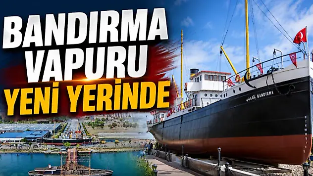 Bandırma Vapuru Yeni Yerinde