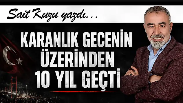 Karanlık Gecenin Üzerinden 10 Yıl Geçti