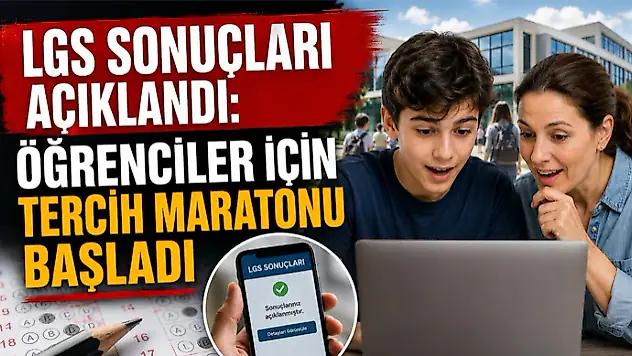 LGS Sonuçları Açıklandı