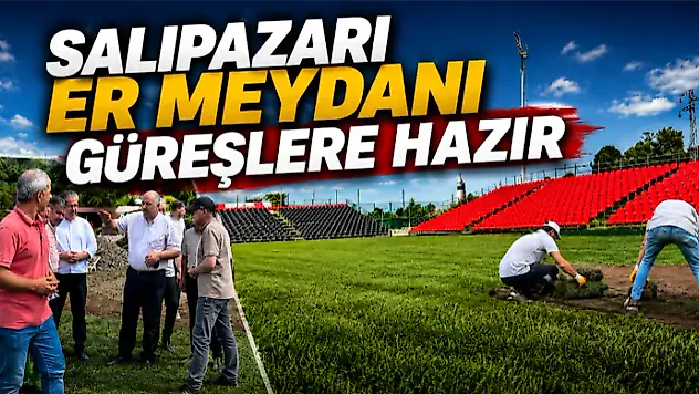Salıpazarı Er Meydanı Güreşlere Hazır