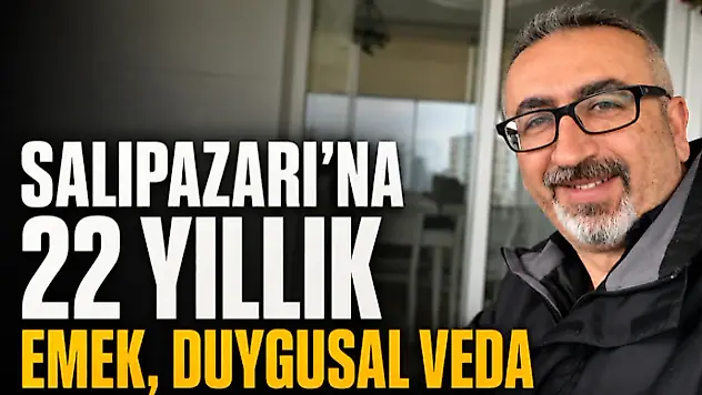 Salıpazarı'na 22 Yıllık Emek, Duygusal Veda