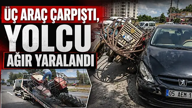 Üç Araç Çarpıştı, Yolcu Ağır Yaralandı