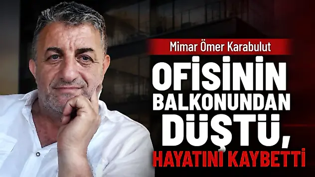 Ofisinin Balkonundan Düştü, Hayatını Kaybetti