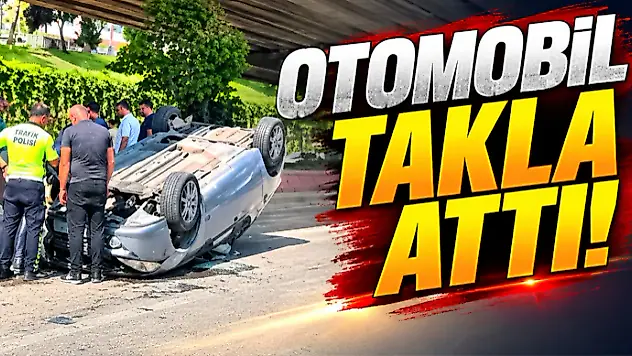 Otomobil Takla Attı!
