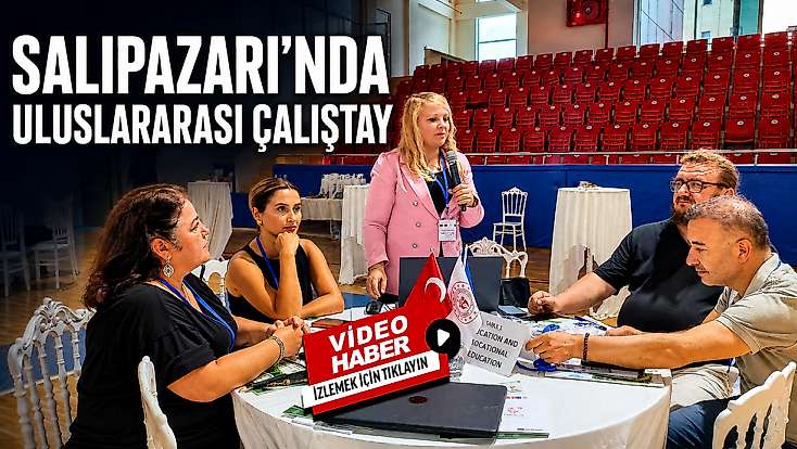 Salıpazarı’nda Uluslararası Çalıştay