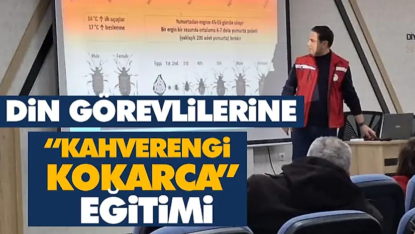 Din Görevlilerine 'Kahverengi Kokarca'  Eğitimi