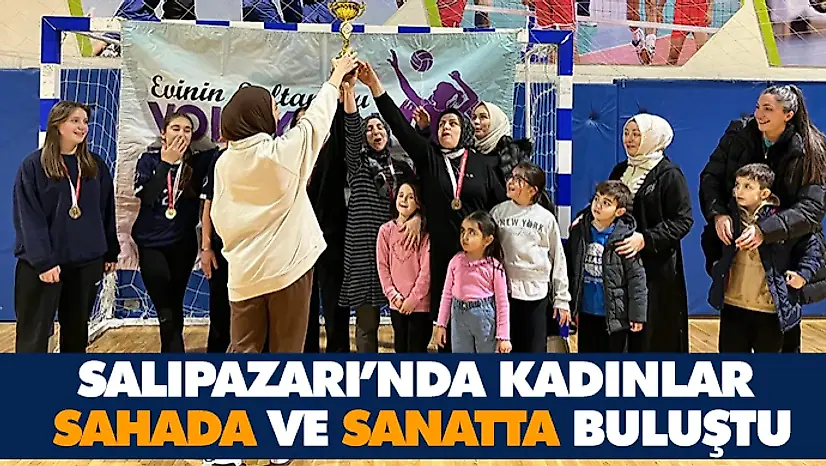Salıpazarı'nda Kadınlar Sahada ve Sanatta Buluştu