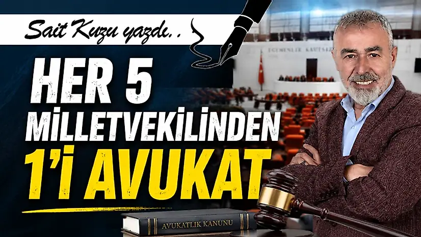 Her 5 Milletvekilinden 1'i Avukat
