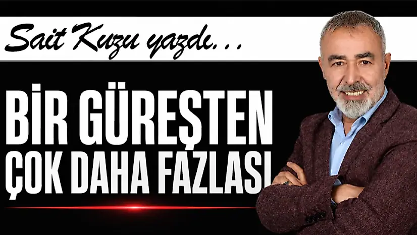 Bir Güreşten Çok Daha Fazlası