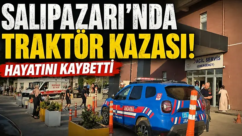 Salıpazarı'nda Traktör Kazası