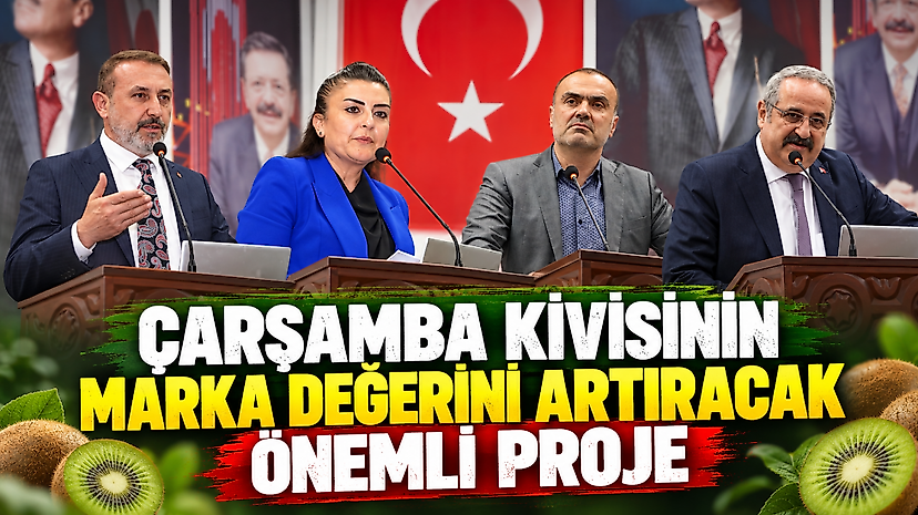 Çarşamba Kivisinin Marka Değerini Artıracak Önemli Proje