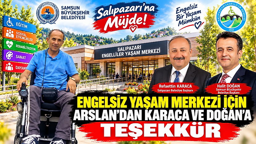 Engelsiz Yaşam Merkezi İçin Arslan'dan Karaca ve Doğan'a Teşekkür