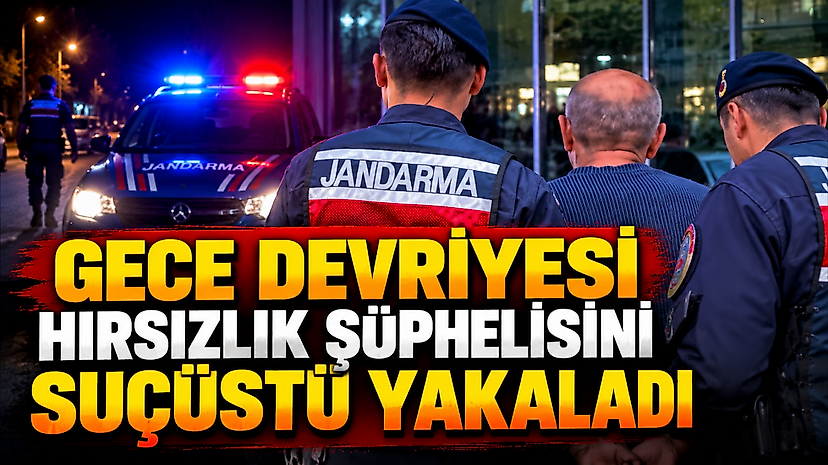 Gece Devriyesi Hırsızlık Şüphelisini Suçüstü Yakaladı