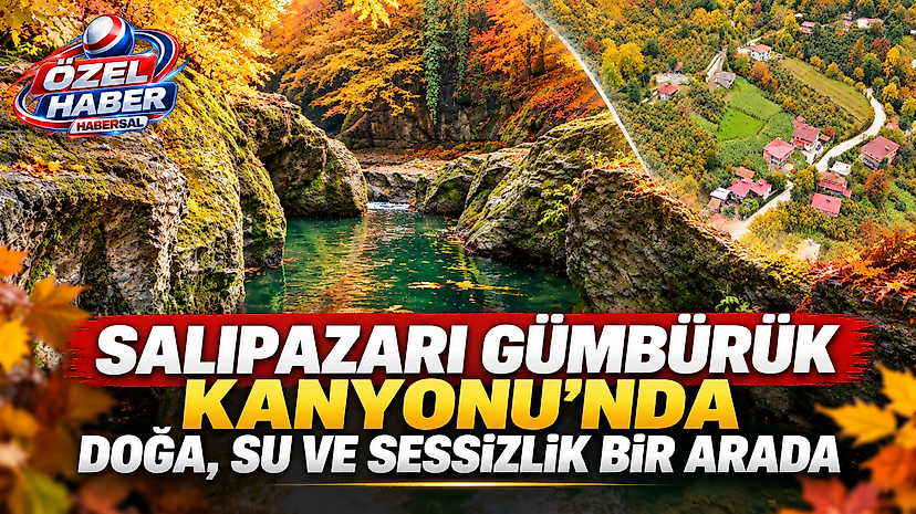 Gümbürük Kanyonu’nda Doğa, Su ve Sessizlik Bir Arada