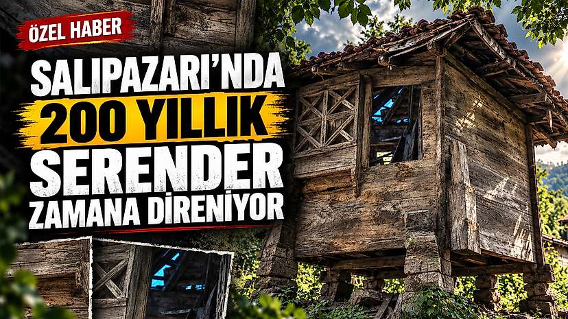 Salıpazarı’nda 200 Yıllık Serender Zamana Direniyor
