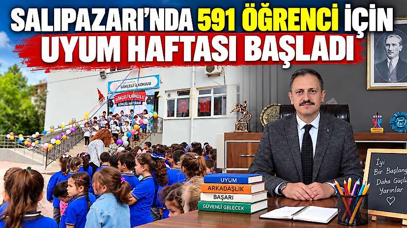 Salıpazarı’nda 591 Öğrenci İçin Uyum Haftası Başladı