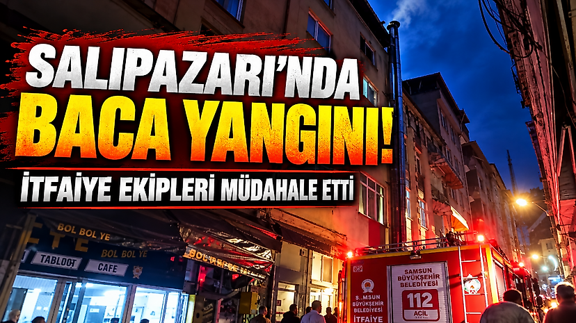 Salıpazarı'nda baca yangını! İtfaiye ekipleri müdahale etti