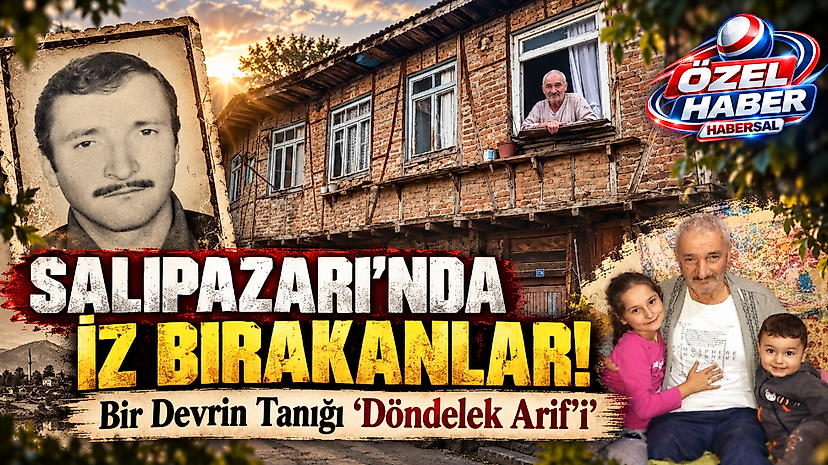Salıpazarı’nda İz Bırakanlar! Bir Devrin Tanığı ‘Döndelek Arif’i’