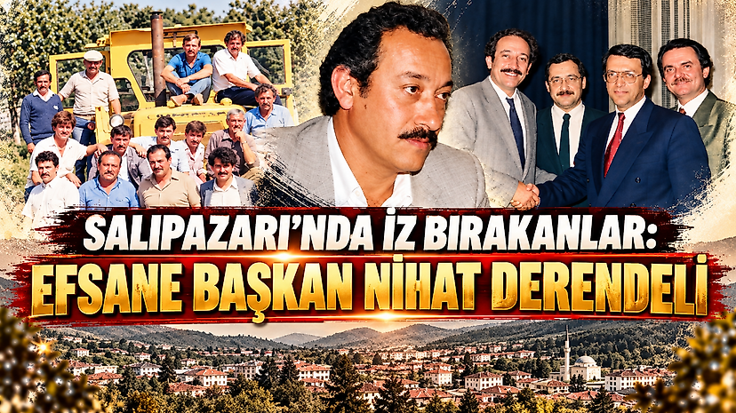 Salıpazarı’nda İz Bırakanlar: Efsane Başkan Nihat Derendeli