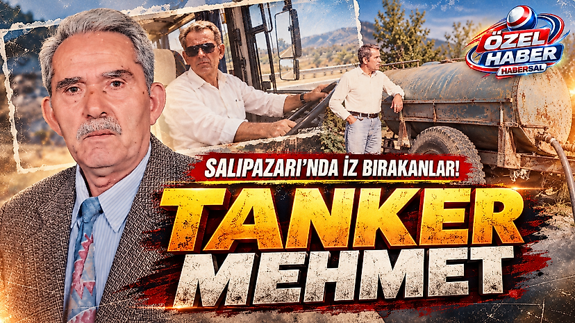 Salıpazarı’nda İz Bırakanlar! ‘Tanker Mehmet’