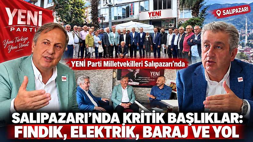 Salıpazarı’nda Kritik Başlıklar: Fındık, Elektrik, Baraj Ve Yol