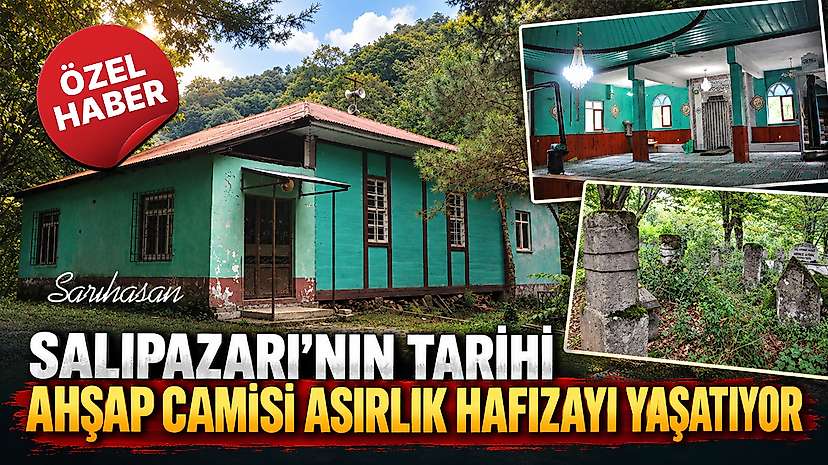 Salıpazarı’nın Tarihi Ahşap Camisi Asırlık Hafızayı Yaşatıyor