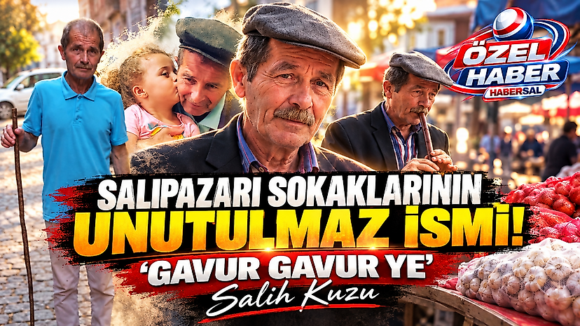Salıpazarı Sokaklarının Unutulmaz İsmi!  ‘Gavur Gavur Ye’