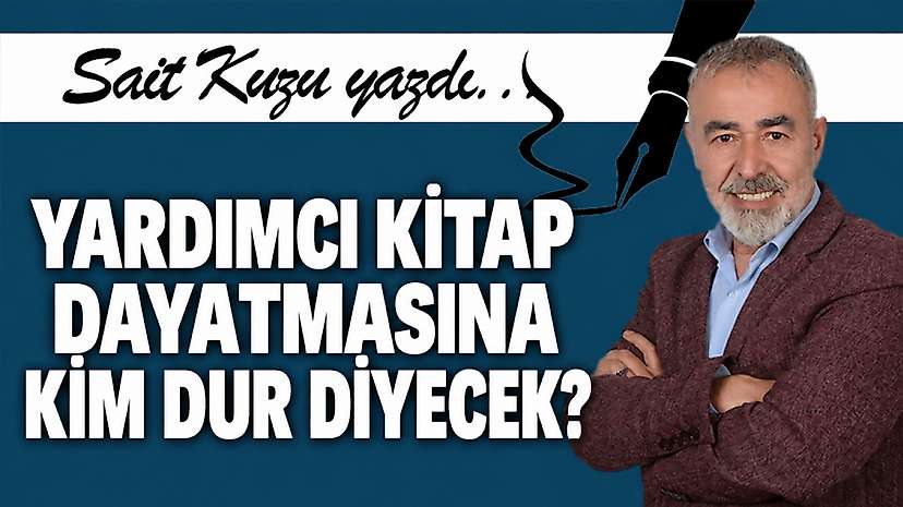 Yardımcı Kitap Dayatmasına Kim Dur Diyecek?