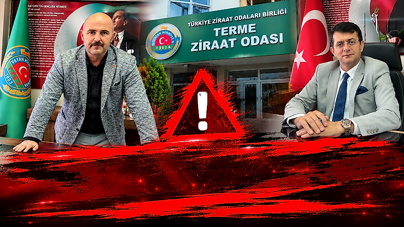 Terme Ziraat Odası'ndan Eski Başkan İçin Dikkat Çeken Uyarı